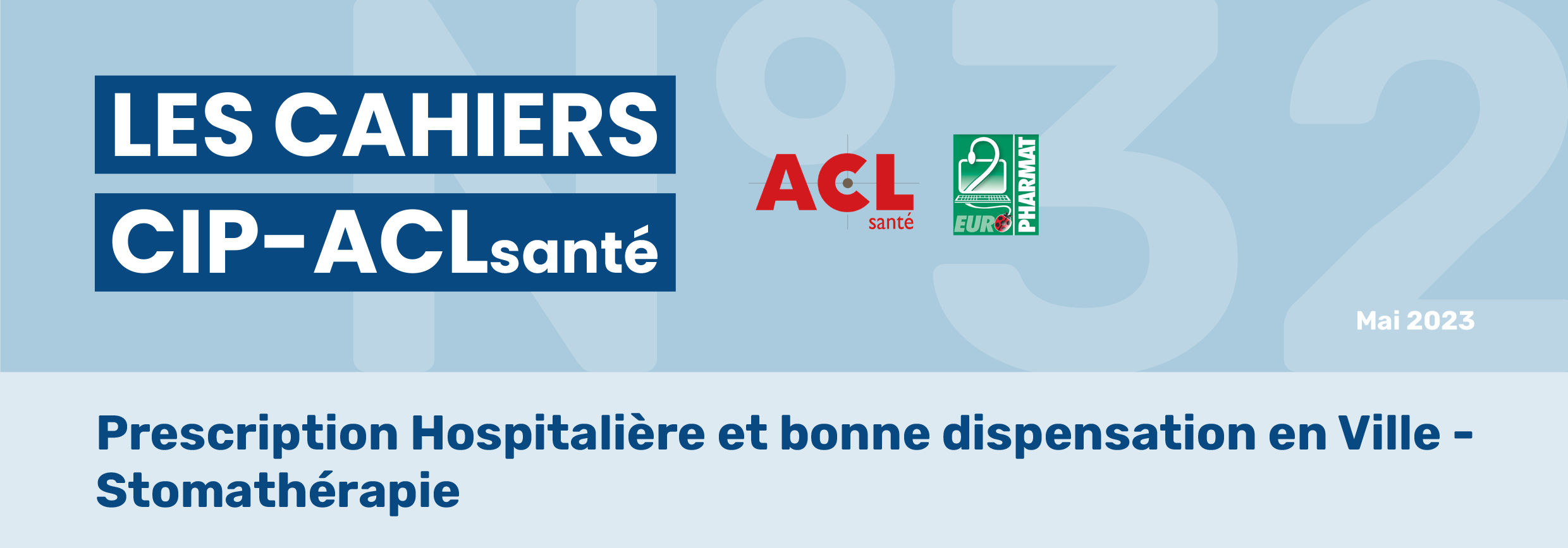 Prescription Hospitalière et bonne dispensation en Ville – Stomathérapie